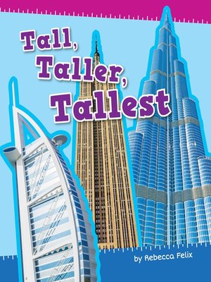 cover image of Tall, Taller, Tallest